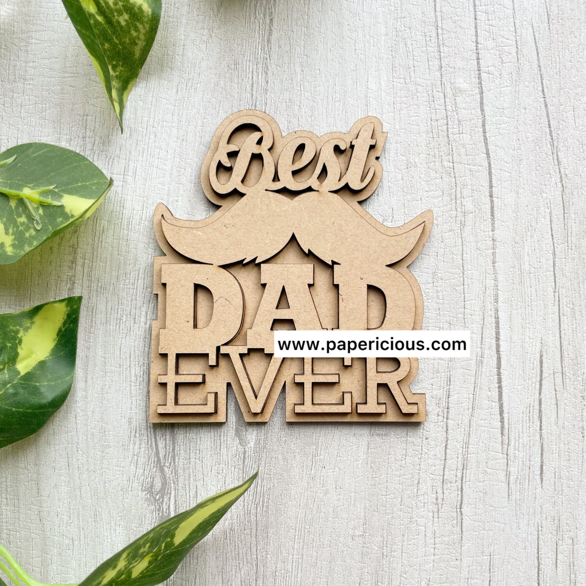 Pre Marked MDF Base - Best Dad Ever