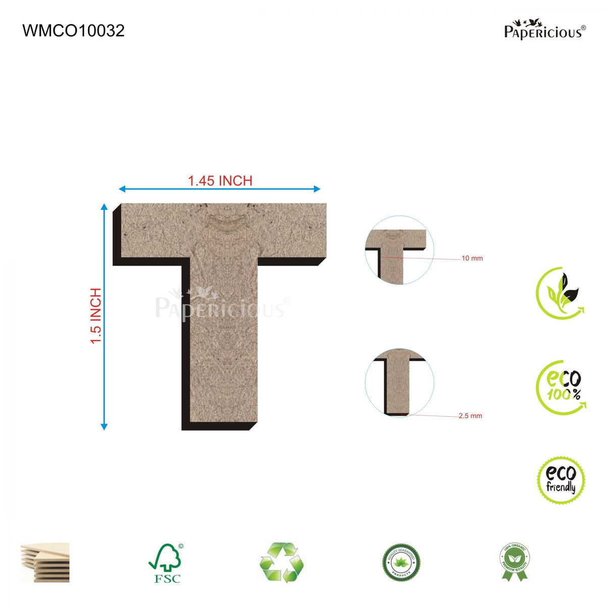 PAPERICIOUS 1.5 inch MDF Capital Letter Alphabet - T