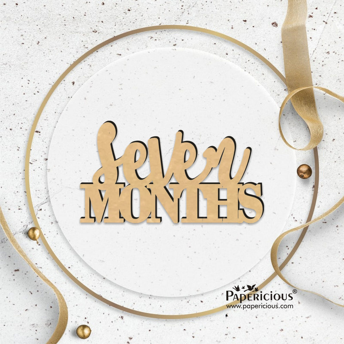 PAPERICIOUS MDF Cutout -Seven month - Style 10143