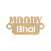 Rakhi Bases - Moody Bhai