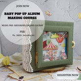 Baby's Day Out pop up album  - COURSE + KIT
