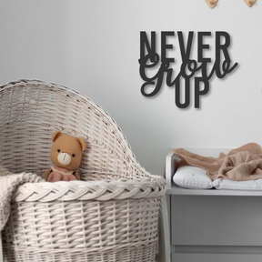 Wood Wall Cutouts -  Never Grow Up
