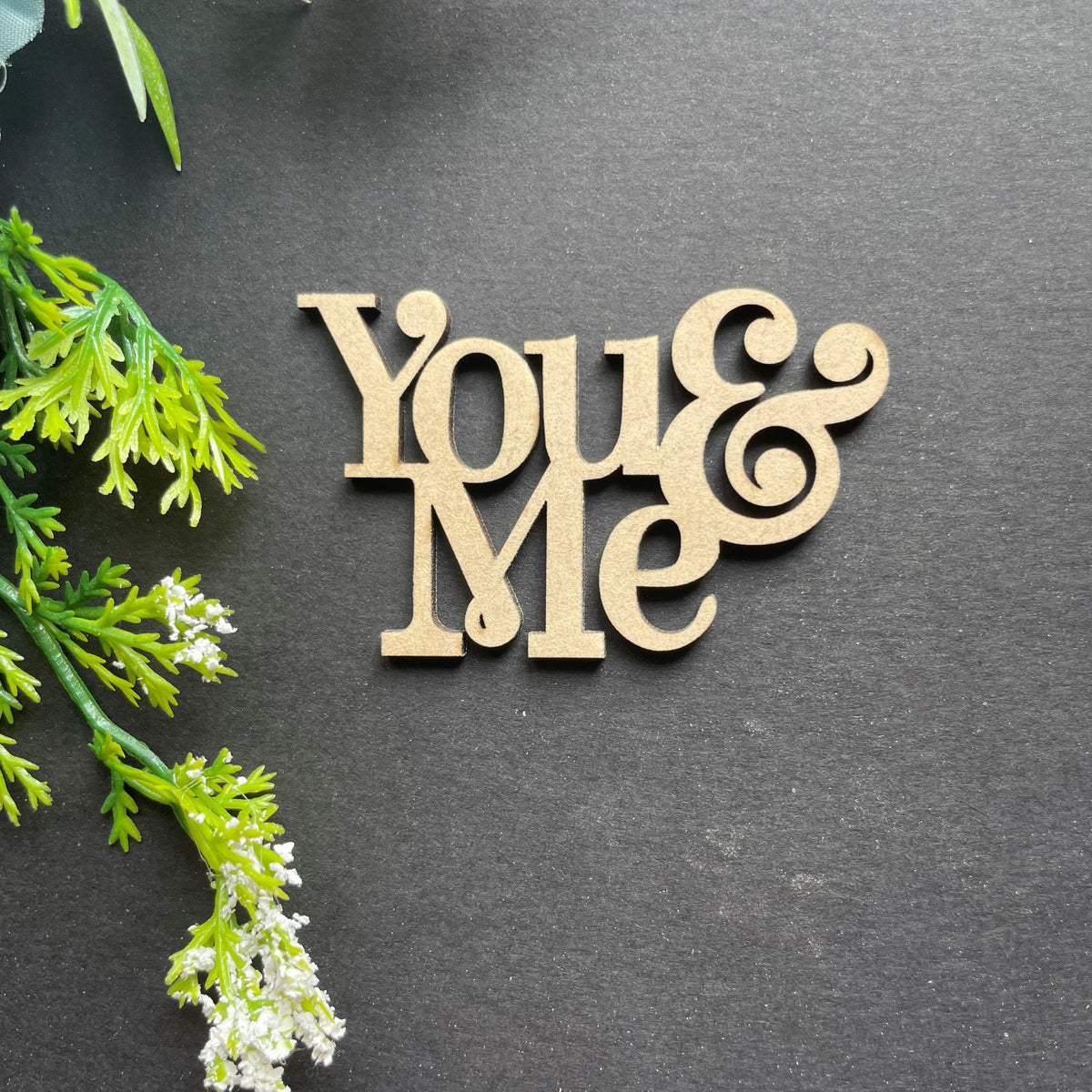 PAPERICIOUS MDF Cutout -You & Me - Style 10134