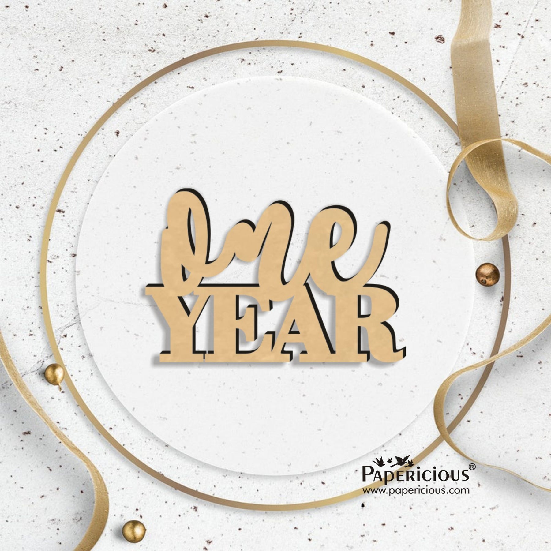 PAPERICIOUS MDF Cutout -One Year - Style 10149
